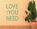 Love is All You Need Quotes Wall  Art Stickers
